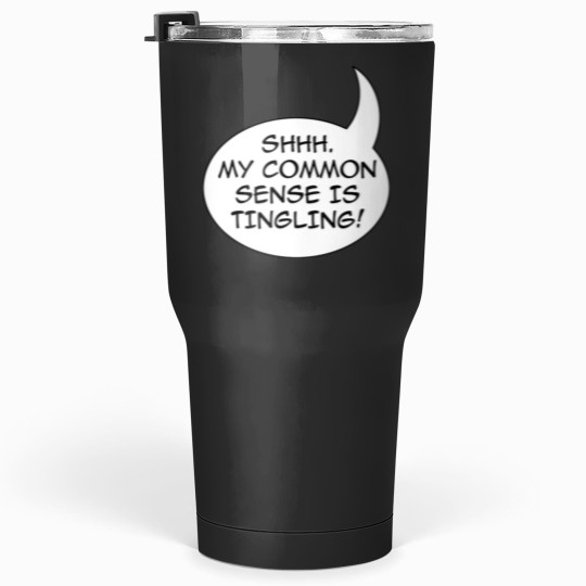 Discover Common sense Coffee Mug Tumblers 30 oz