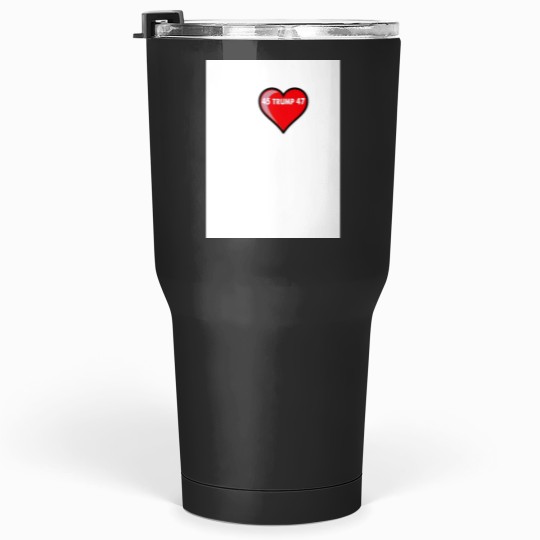 Discover I Heart Mean Tweets-Trump 45 47 Tumblers 30 oz