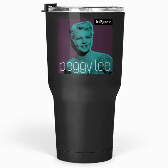 Discover Peggy Lee - In2 Jazz Tumblers 30 oz