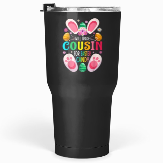 Discover Will Trade Cousin For Easter Candy Boys Girls Tumblers 30 oz