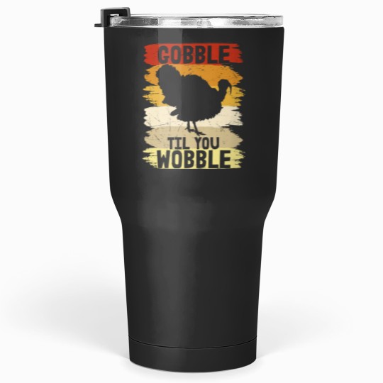 Discover Funny Turkey Tee Thanksgiving Thankful Sayings Quotes Tumblers 30 oz
