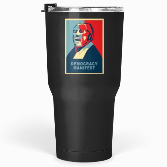 Discover Democracy Manifest(1) Tumblers 30 oz