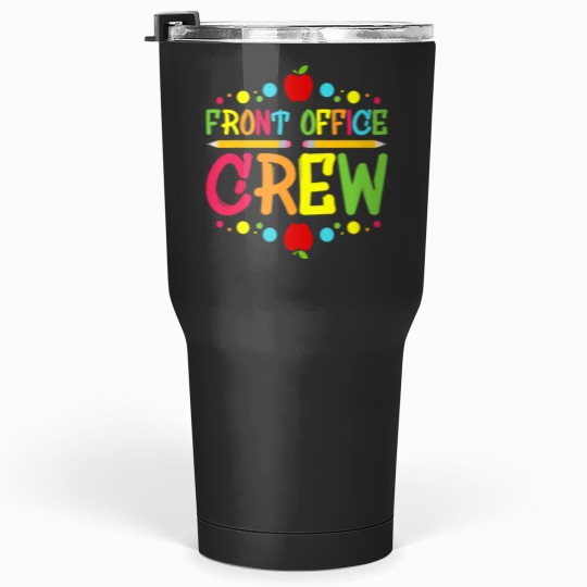Discover Front Office Crew School Secretary Tumblers 30 oz