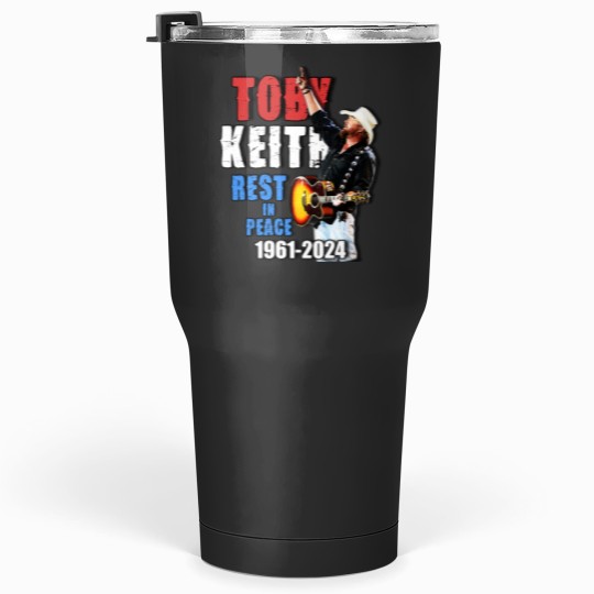 Discover TOBY KEITH REST IN PEACE COUNTRY SINGER ROCK STAR Tumblers 30 oz