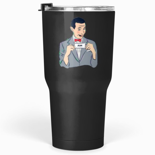 Discover Pee Wee Herman Funny Tumblers 30 oz