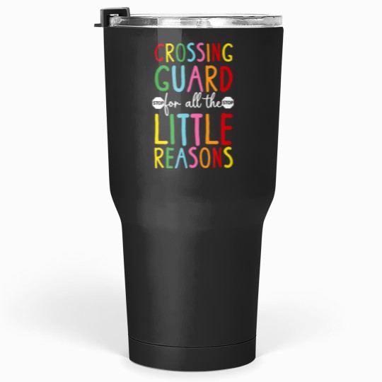 Discover school crossing guard appreciation crosswalk attendant Tumblers 30 oz