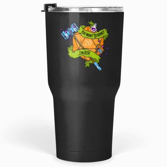 Discover You Want To Game …I’m DTP. (HAMMER) – D20 Table-top-Gaming Tumblers 30 oz