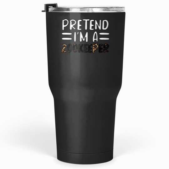 Discover Pretend I'm A Zookeeper Shirt - Vintage Tshirt Tumblers 30 oz