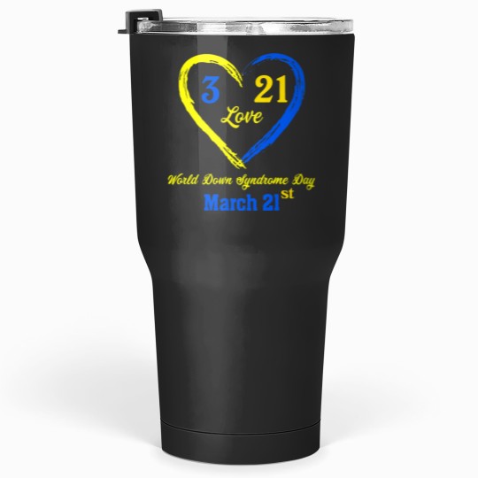 Discover World Down Day T-Shirt Awareness March 21 Tumblers 30 oz