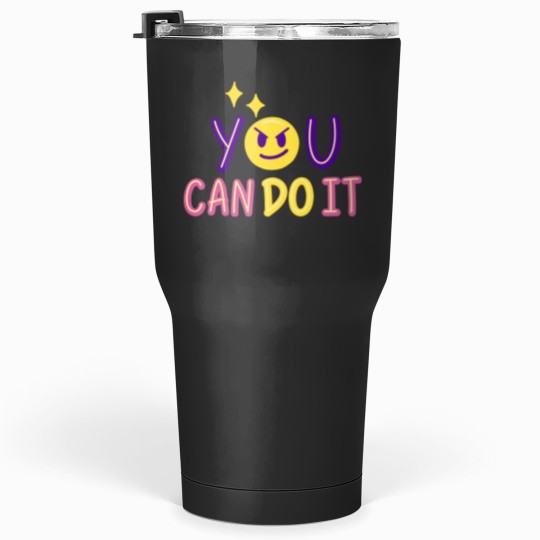 Discover You Can Do It All By Yourself 30 oz Tumbler