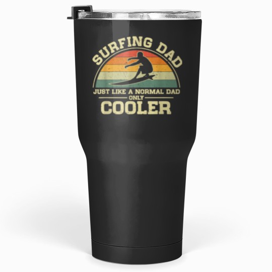 Discover Vintage Surfing Dad Just Like A Normal Dad Only Tumblers 30 oz