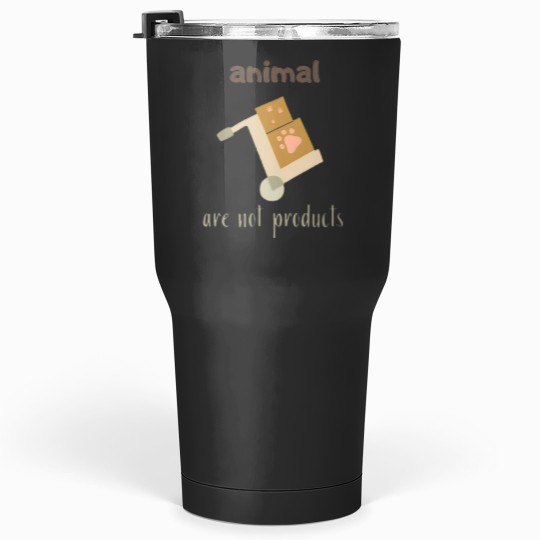 Discover Animal are not products Tumblers 30 oz