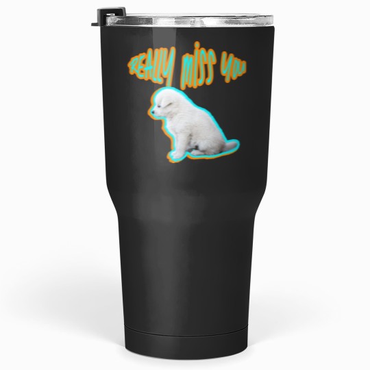 Discover REALLY MISS YOU Sticker Tumblers 30 oz