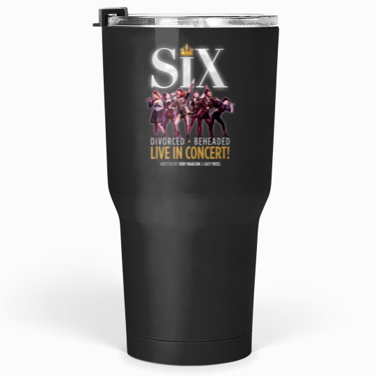 Discover Six The Musical Tumblers 30 oz