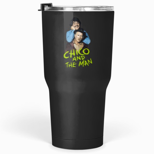 Discover Chico And The Man - 70s Sitcom 1 Tumblers 30 oz
