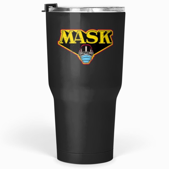 Discover M-M-M-Mask Tumblers 30 oz