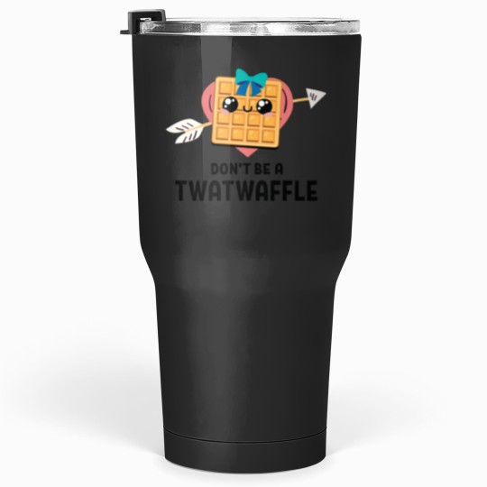 Discover don't be a twatwaffle waffle eaters (2) Tumblers 30 oz