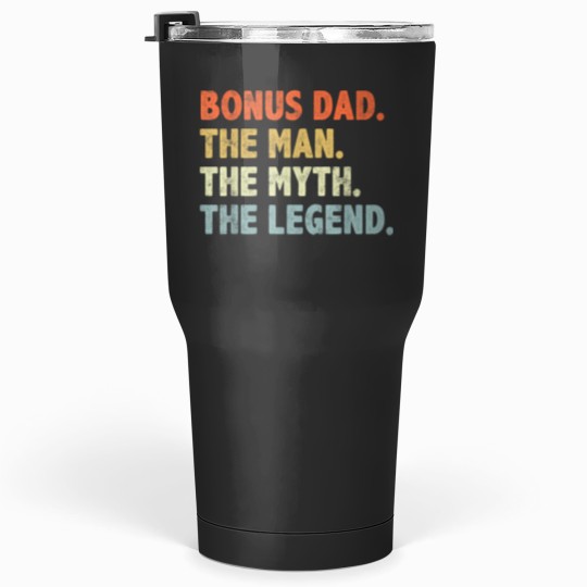 Discover Bonus Dad The Man Myth Legend Fathers day gift for Step Dad Tumblers 30 oz