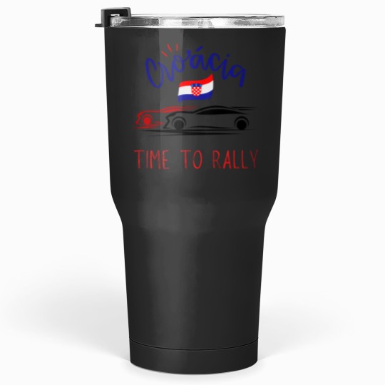 Discover Croatia Time to Rally car rallyingcar rallying t Active Tumblers 30 oz