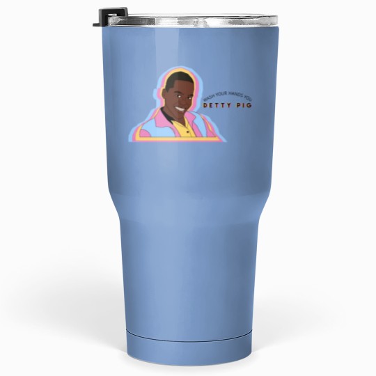 Discover Wash your hands you DETTY PIG Tumblers 30 oz