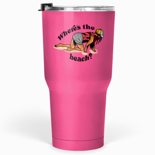 Discover Where’s the beach Snooki from Jersey Shore Tumblers 30 oz