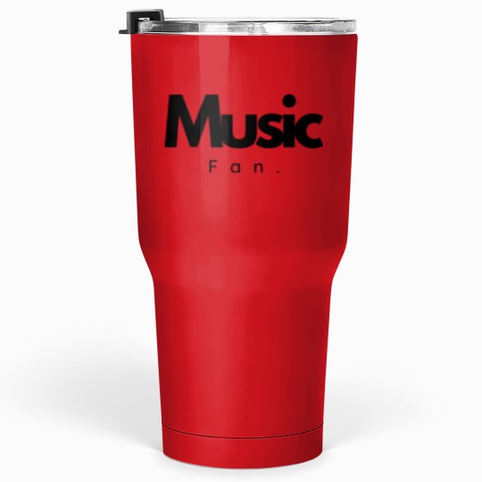 Discover Music fan,Love music,Minimalist,Black and white designe Tumblers 30 oz