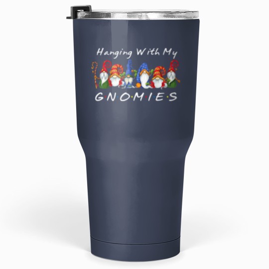 Discover Hanging With My Gnomies Funny Gnome Friend Tumblers 30 Oz