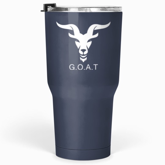 Discover G.O.A.T 30 oz Tumbler for Greatest of All Time Fans