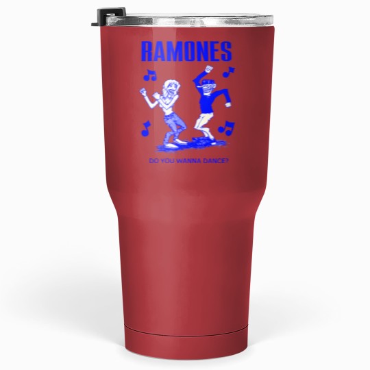 Discover Ramones Do You Wanna Dance Tumblers 30 Oz For Men Women