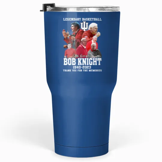 Discover Legendary Basketball Bob Knight 1940-2023 Thank You Tumblers 30 Oz