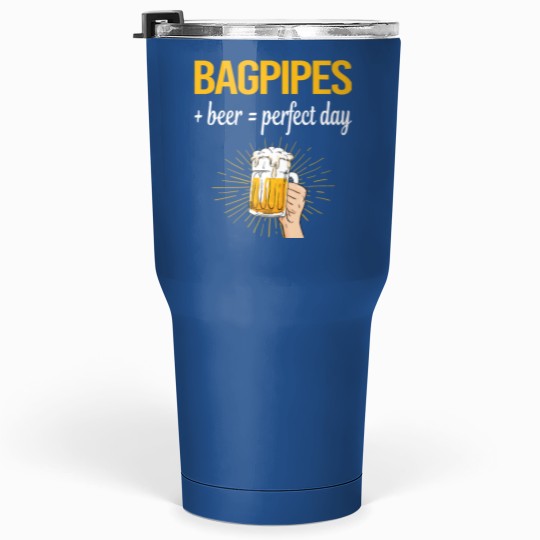 Discover Bagpipe Beer Perfect Day Bagpipe Bagpipes Bagpiper Tumblers 30 Oz