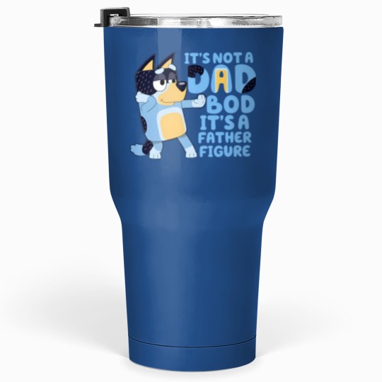 Discover BlueyDad Dad Tumblers 30 Oz, It's Not A Dad Bod It's A Father Figure Tumblers 30 Oz