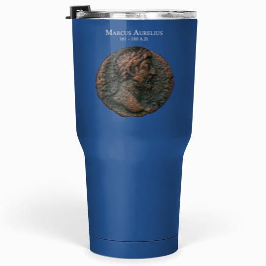 Discover Ancient Roman Coin - MARCUS AURELIUS Tumblers 30 Oz