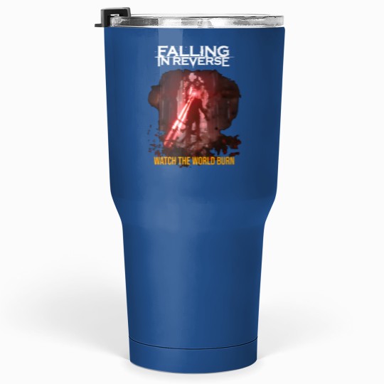 Discover falling in reverse watch the world burn Tumblers 30 Oz