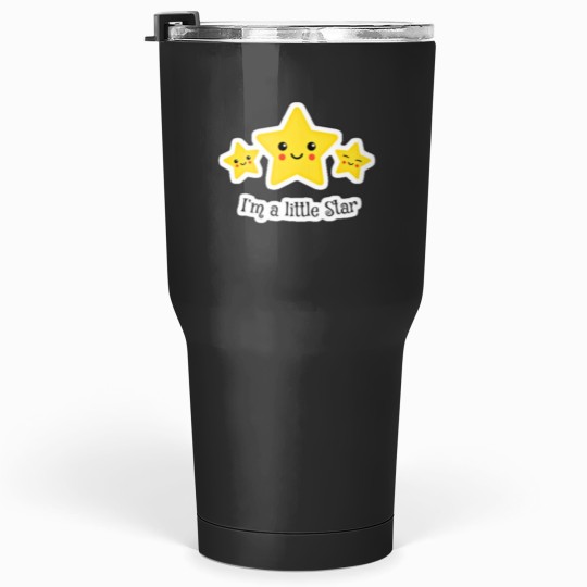 Discover i'm a little star Tumblers 30 oz
