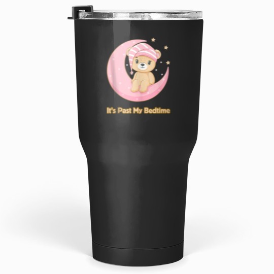 Discover Its Past My Bedtime Cute Bear Sleeping Women Men Baby Tumblers 30 oz