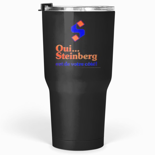 Discover Yes ... Steinberg is on your side Classic Tumblers 30 oz