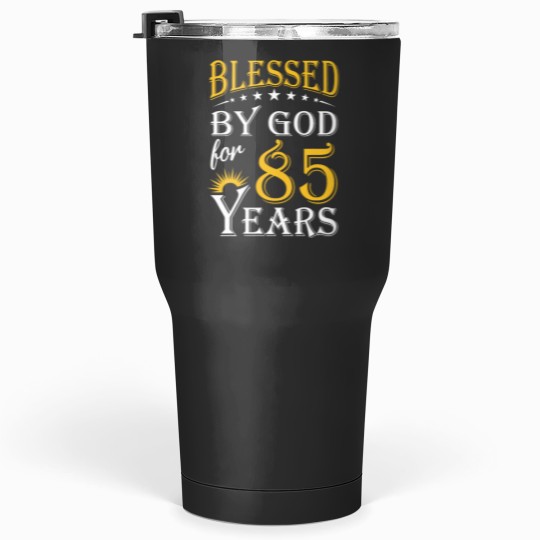 Discover Vintagess Blessed by God for 85 years Happy 85th Birthday Tumblers 30 oz