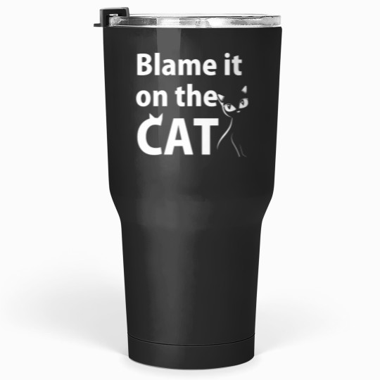 Discover Blame it on the Cat Funny Dog Lovers Tumblers 30 oz