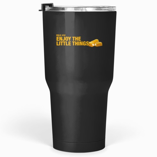 Discover Rule 32 Enjoy the little things. Essential Tumblers 30 oz