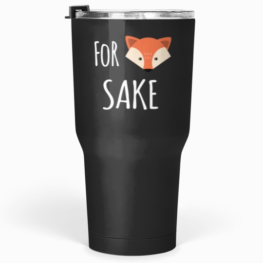 Discover For Fox Sake Fitted Tumblers 30 oz