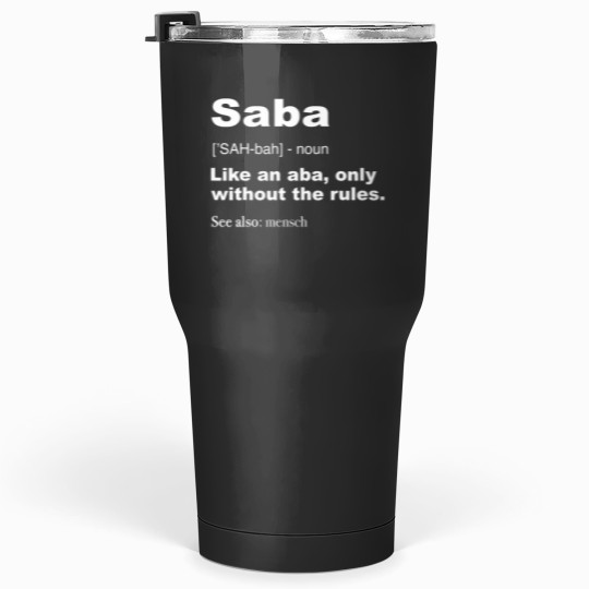 Discover Definition Of Saba Shirt Funny Hebrew Grandpa Gifts Tumblers 30 oz