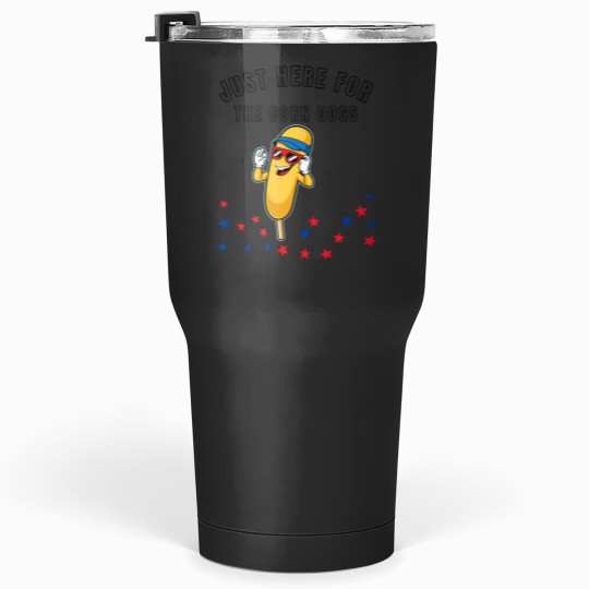 Discover Corn dog lover Corndog state fair Just here for the corndogs Tumblers 30 oz