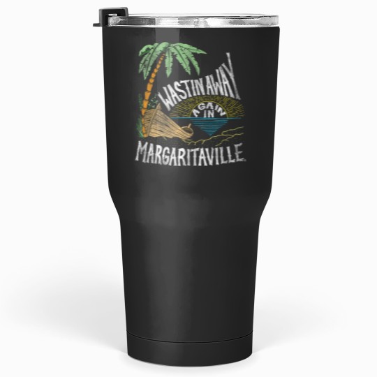 Discover Wastin Away Again in Margaritaville Premium Tumblers 30 oz