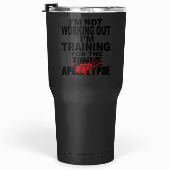 Discover Training For The Zombie Apocalypse Tumblers 30 oz