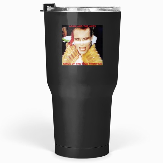 Discover Adam and the Ants – Kings of the Wild Frontier Tumblers 30 oz
