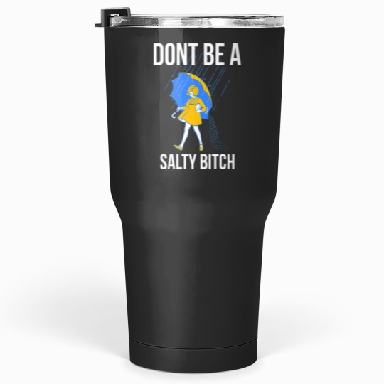 Discover Womens Dont Be a Salty VNeck Tumblers 30 oz