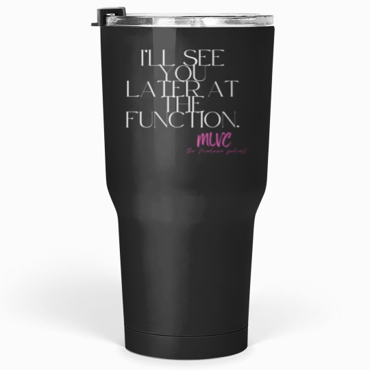 Discover MLVC Function Tumblers 30 oz