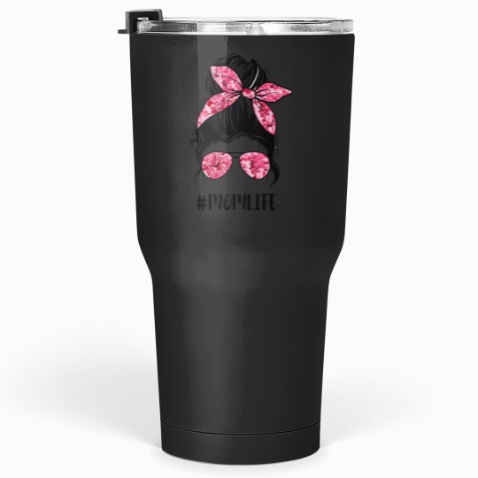 Discover Flower Mom Life Messy Bun Hair Sunglasses Pink Mothers Day Tumblers 30 oz