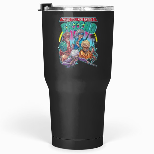 Discover Thank You For Being A Friend The Stay Golden Teenage Mutant Ninja Turtle Tumblers 30 oz